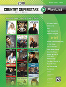 2010 Country Superstars Sheet Music Playlist piano sheet music cover